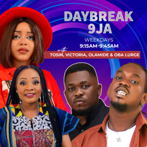 Daybreak 9ja